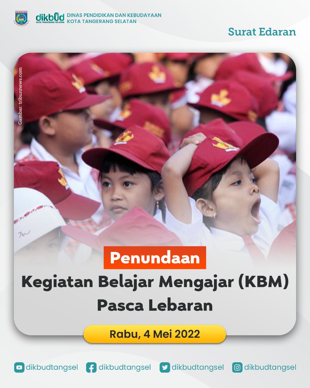 Penundaan Kegiatan Belajar Mengajar Pasca Lebaran