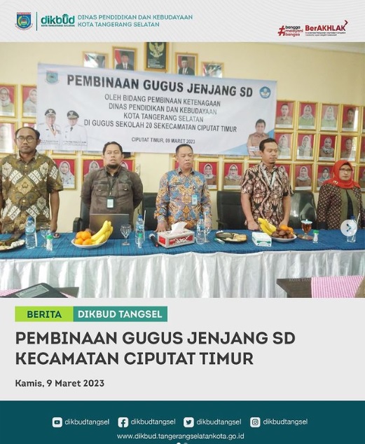 Pembinaan Gugus Jenjang SD Kecamatan Ciputat Timur